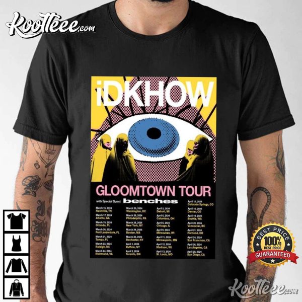 IDKHOW Gloomtown 2024 Spring Tour Poster T-Shirt