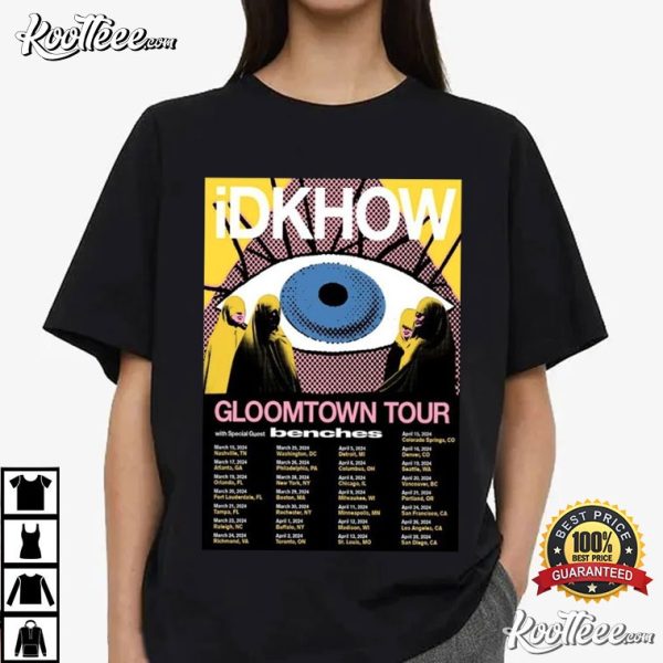 IDKHOW Gloomtown 2024 Spring Tour Poster T-Shirt