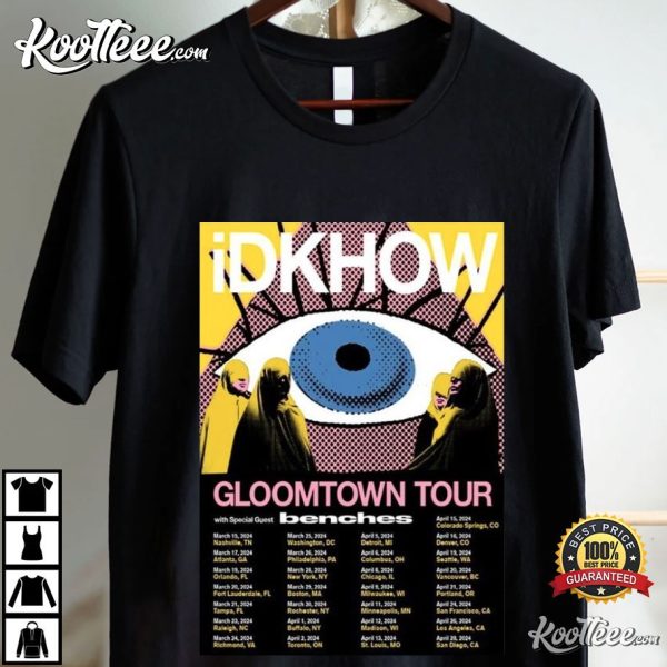 IDKHOW Gloomtown 2024 Spring Tour Poster T-Shirt