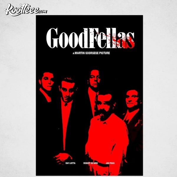 GoodFellas 1990 Gift For Movie Fan Poster