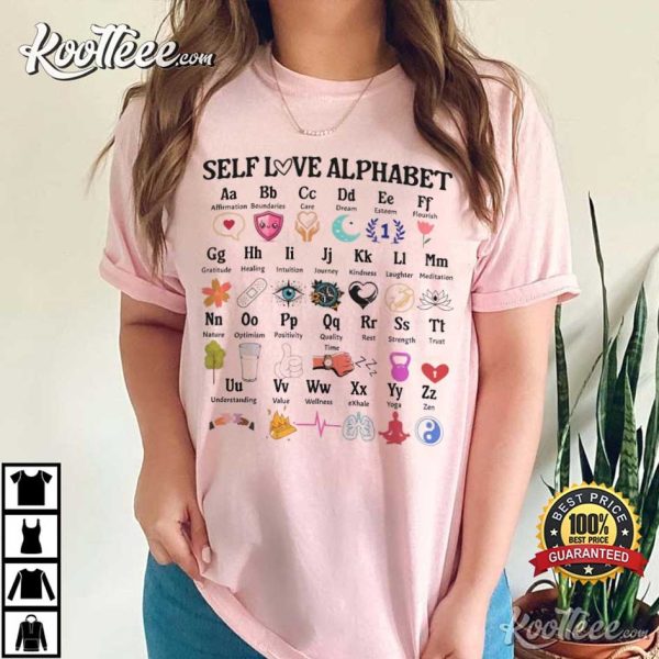 Self Love Alphabet Mental Health Awareness T-Shirt