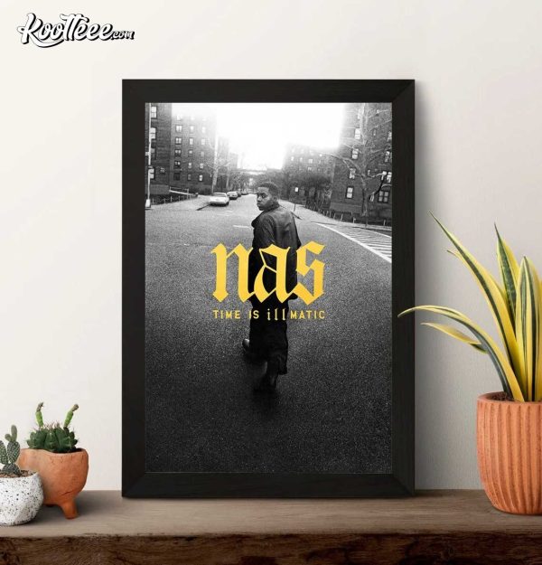 Nas Time Is Illmatic Music Poster