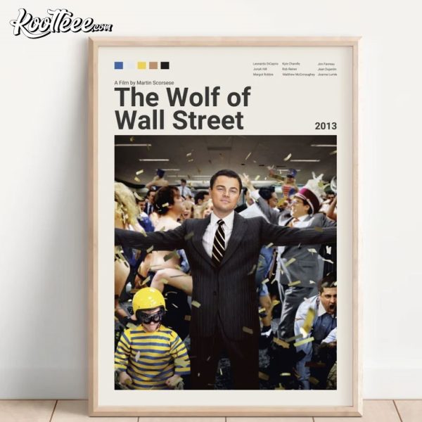 The Wolf Of Wall Street Movie Poster