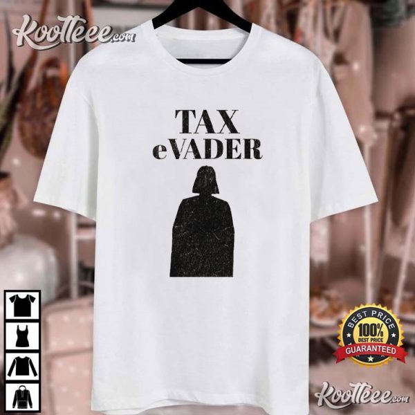 Tax Evasion Darth Vader Funny Star Wars Fan T-Shirt