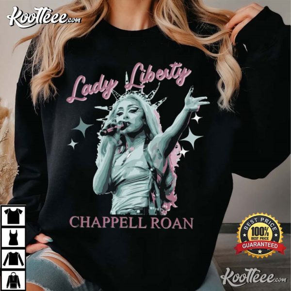 Chappell Roan Lady Liberty Statue Of Liberty Drag T-Shirt