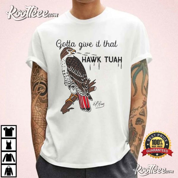 Hawk Tuah Funny T-Shirt