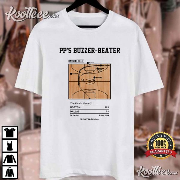 Greatest Celtics Plays PP’s Buzzer-Beater 2024 T-Shirt