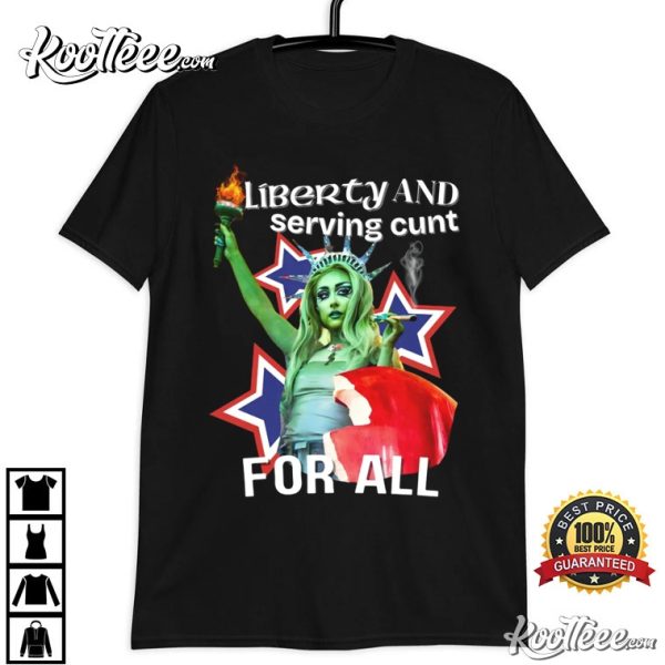 Chappell Roan Liberty And Serving Cunt For All T-Shirt