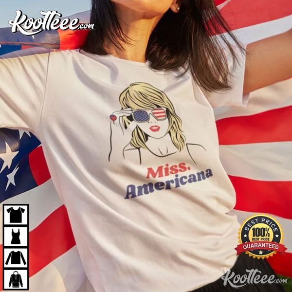 Miss Americana 4th of July Swiftie Gift T-Shirt