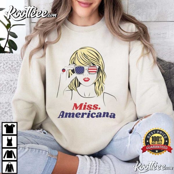 Miss Americana 4th of July Swiftie Gift T-Shirt