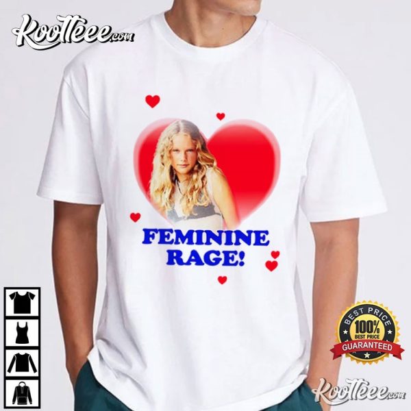 Female Rage Feminine Swiftie T-Shirt