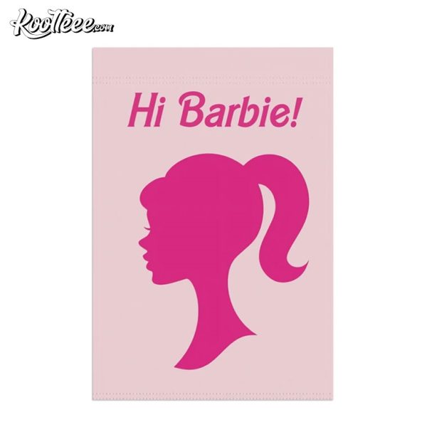 Hi Barbie Garden Decor House Flag