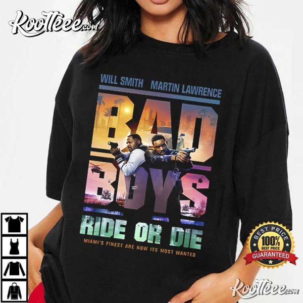 Bad Boys Ride Or Die Movie Fan T-Shirt