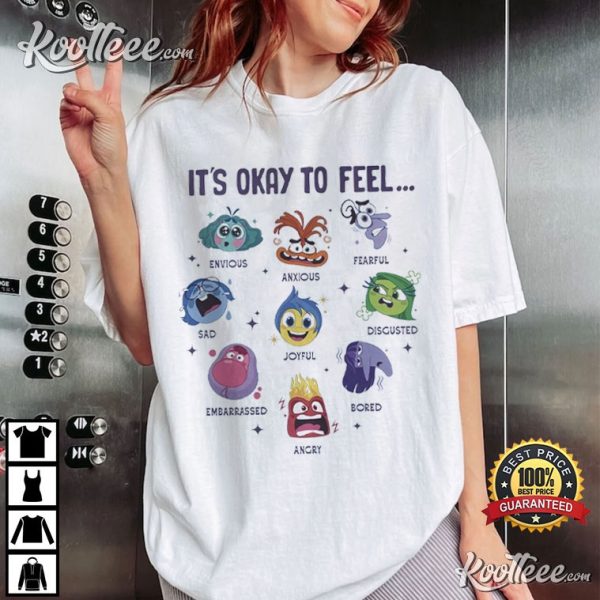 Mental Health Inside Out It’s Okay To Feel All The Feels T-Shirt