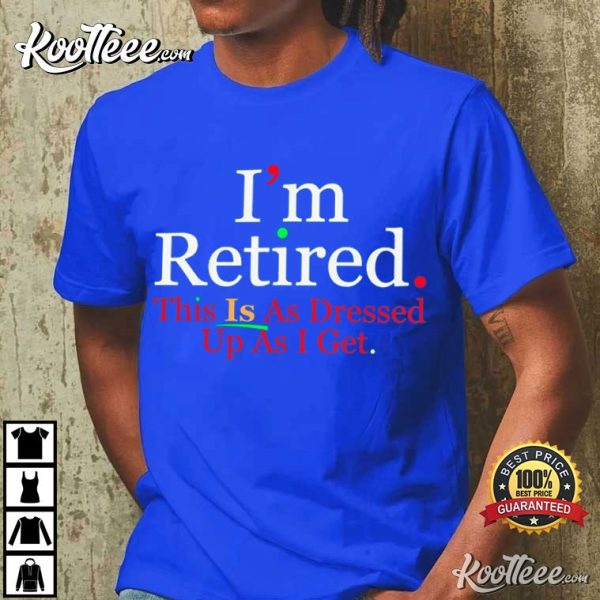 Rihanna I’m Retired T-Shirt