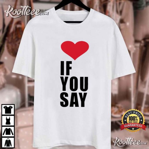 Enhypen Love If You Say T-Shirt