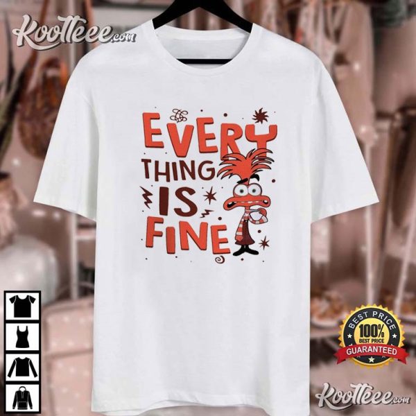 Everything Is Fine Anxiety Inside Out T-Shirt