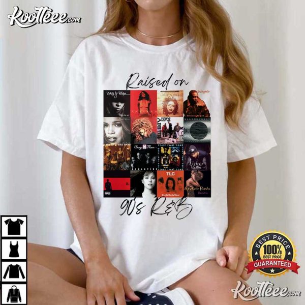 Raised On 90s RB Album Cover Music Lover T-Shirt