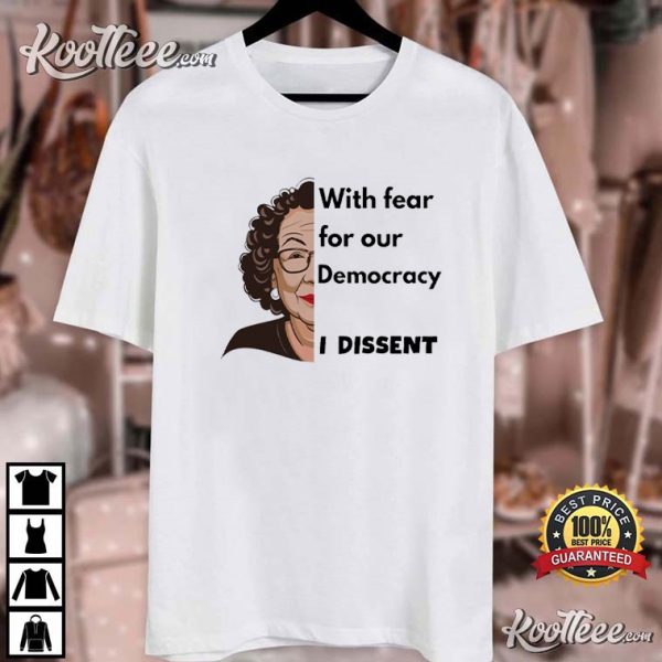 Political Activism Justice For Democracy RBG Dissent T-Shirt