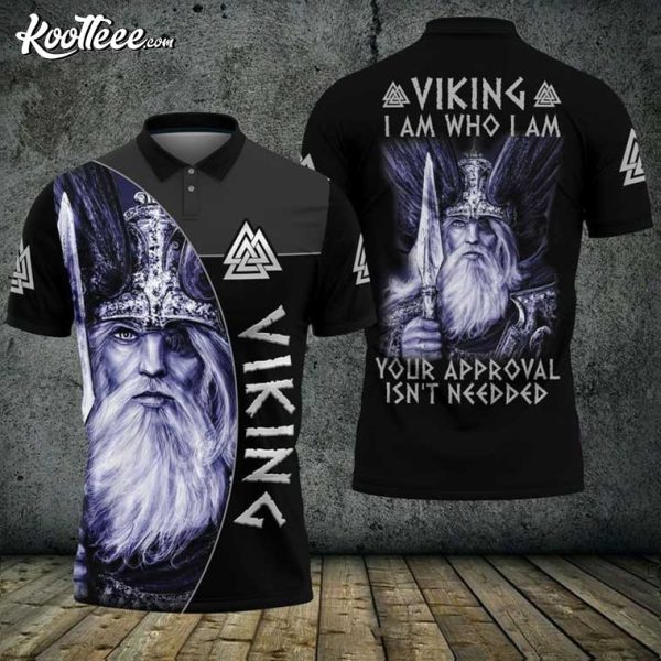 Viking I Am Who I Am Your Approval Isnt Needed Polo Shirt