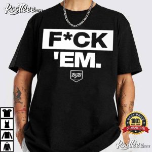 Jarren Duran Fuck ‘Em Boston Red Sox T Shirt (1)