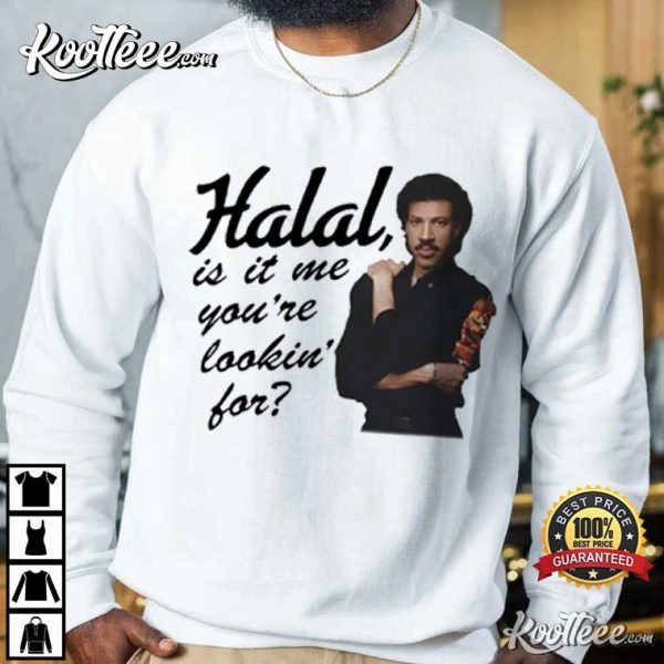 Lionel Richie Halal Is It Me You’re Lookin’ For T-Shirt