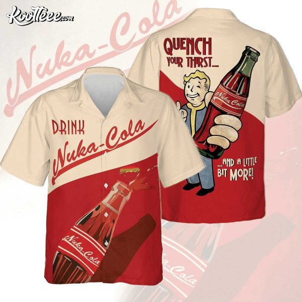 Nuka Cola Quench Your Thirst Hawaiian Shirt