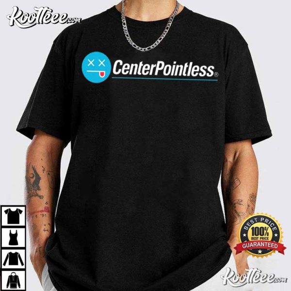 Centerpointless CenterPoint Energy T-Shirt