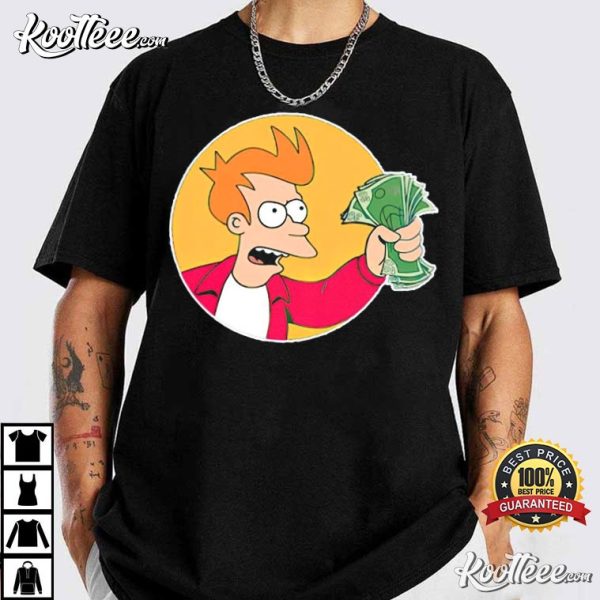 Futurama Shut Up And Take My Money T-Shirt