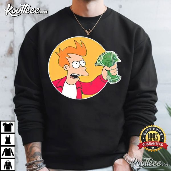 Futurama Shut Up And Take My Money T-Shirt