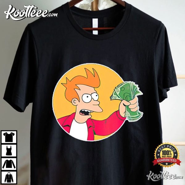 Futurama Shut Up And Take My Money T-Shirt