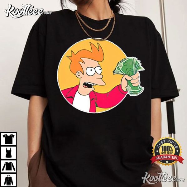 Futurama Shut Up And Take My Money T-Shirt