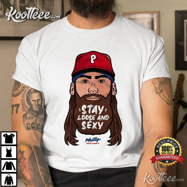 Stay Loose And Sexy Philadelphia Baseball Brandon Marsh T-Shirt