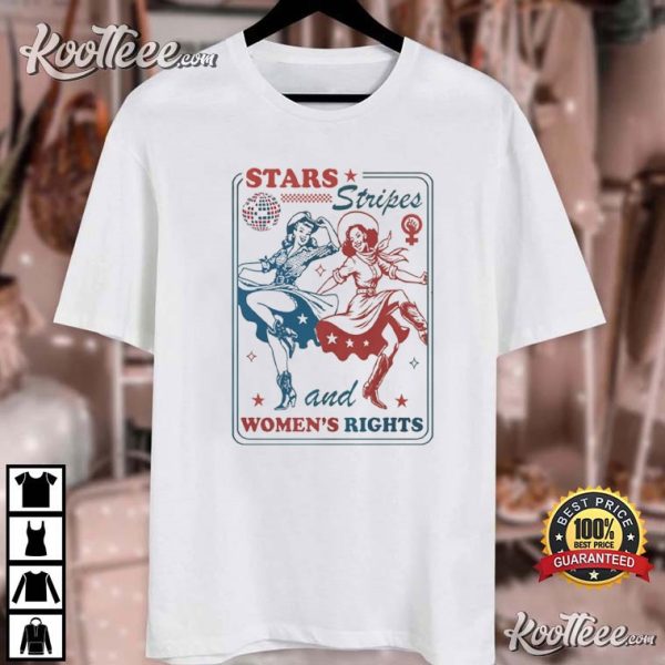 Stars Stripes And Womens Rights Reproductive Rights T-Shirt