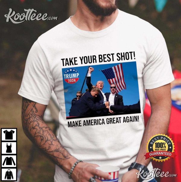 Trump Shooting Make America Great Again Trump 2024 T-Shirt