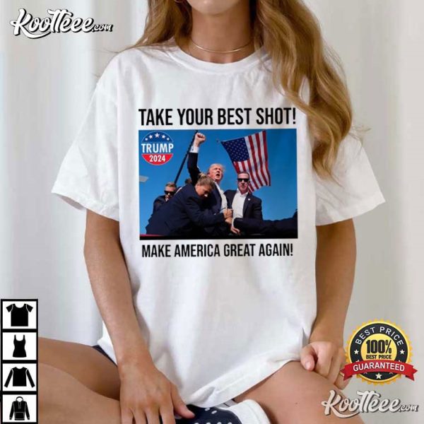 Trump Shooting Make America Great Again Trump 2024 T-Shirt