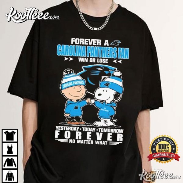 Carolina Panthers Fan Forever No Matter What Snoopy T-Shirt