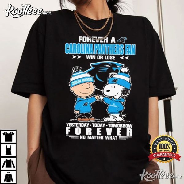 Carolina Panthers Fan Forever No Matter What Snoopy T-Shirt