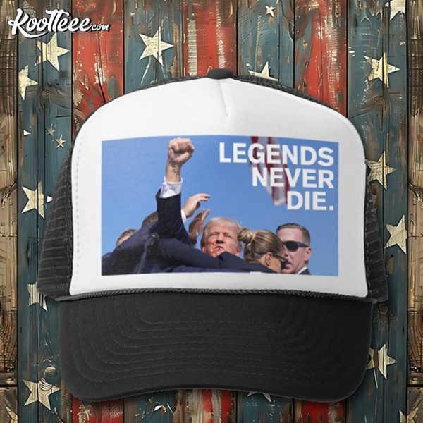 Trump Rally Assassination Shooting Legends Never Die Trucker Cap