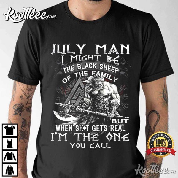 July Man I Might Be The Black Sheep Of The Family T-Shirt