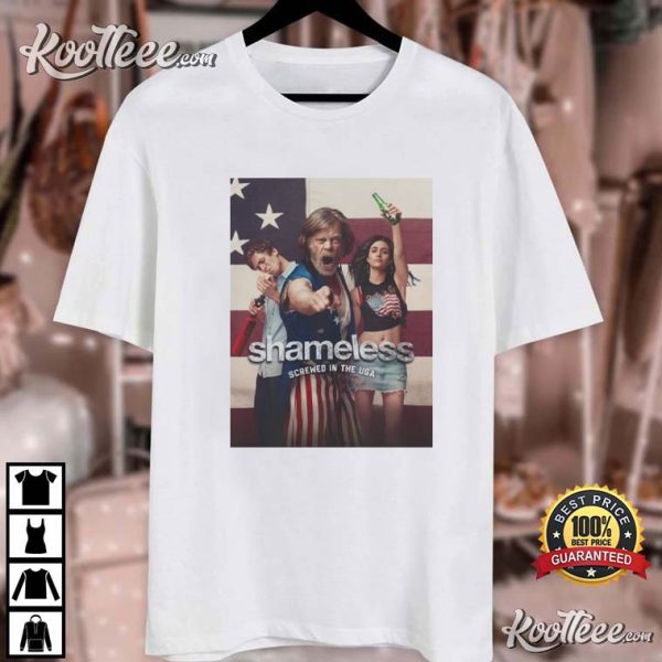 Shameless Screwed In The USA T-Shirt