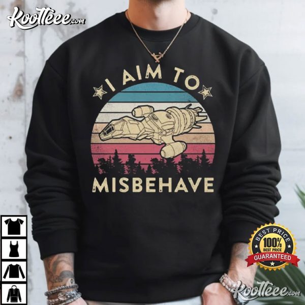 Firefly I Aim To Misbehave T-Shirt