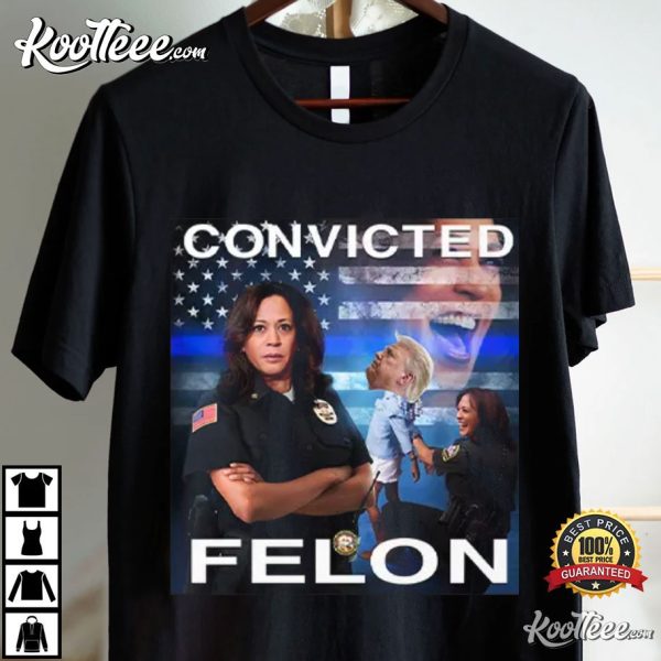 Kamala Harris Defeating Convicted Felon Donald Trump T-Shirt