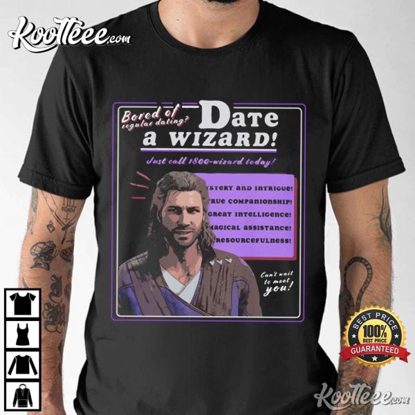 Baldurs Gate 3 Date A Wizard T-Shirt