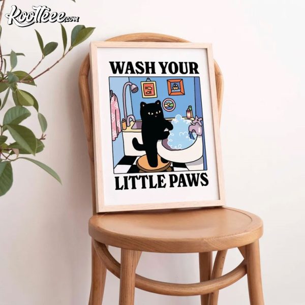 Wash Your Little Paws Cat Bathroom Print Poster