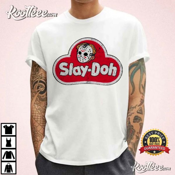 Slay-doh Jason Voorhees Funny Horror T-Shirt