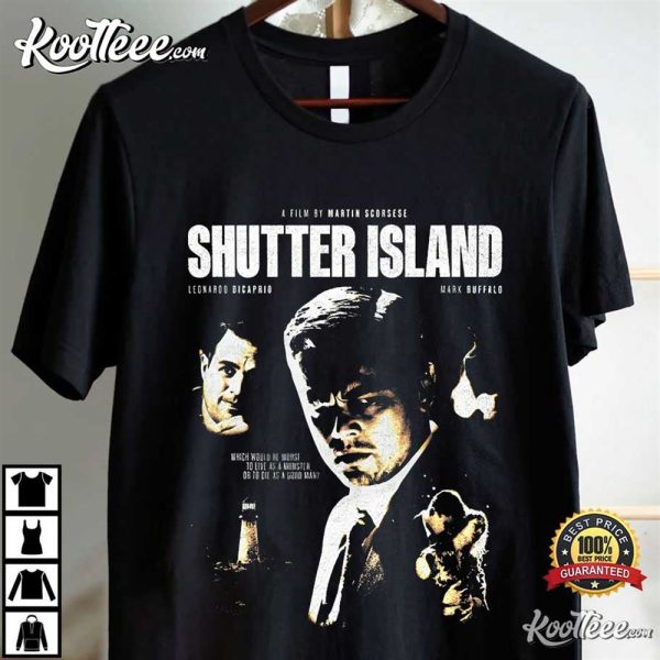 Shutter Island Gift For Fan T-Shirt