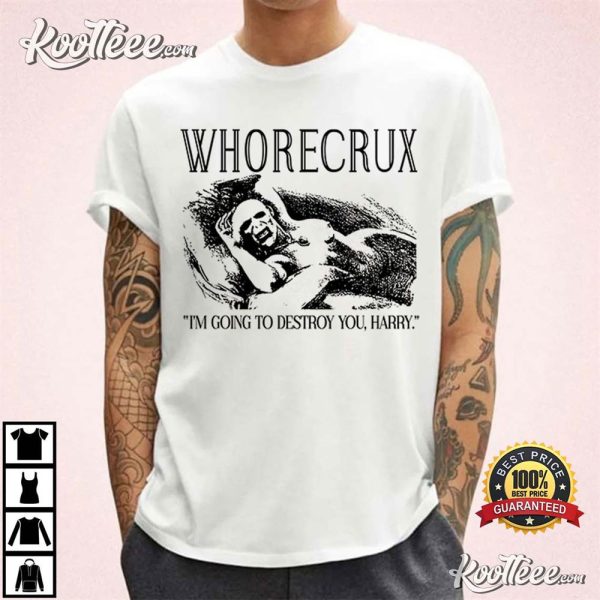 Whorecrux Voldemort Parody Meme Gift T-Shirt