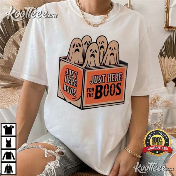 Just Here For The Boos Halloween T-Shirt