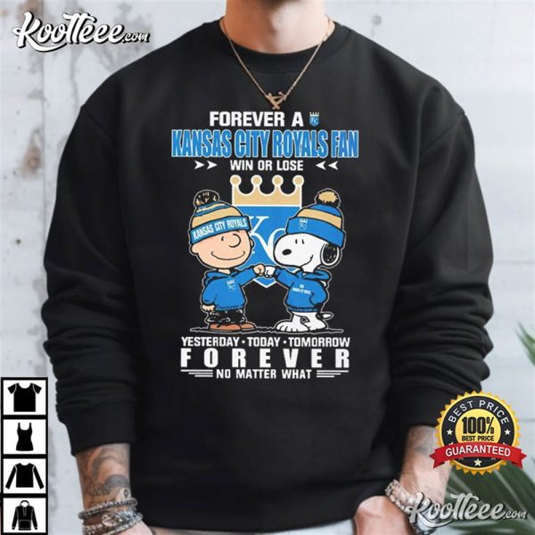 Forever A Kansas City Royals Fan Win Or Lose Peanuts T-Shirt